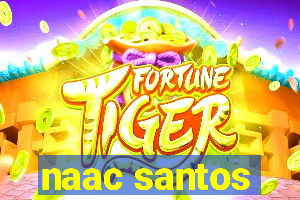 naac santos